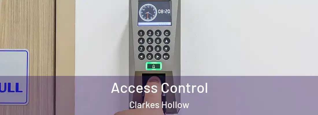 Access Control Clarkes Hollow