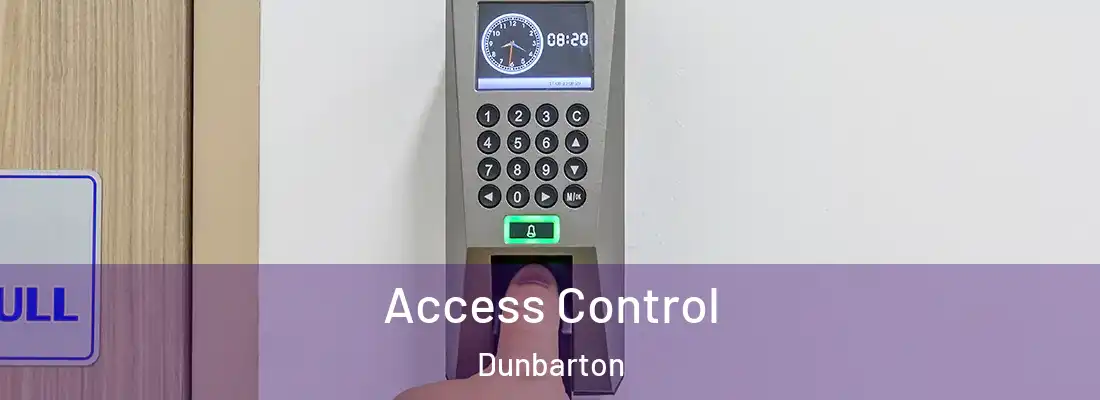 Access Control Dunbarton