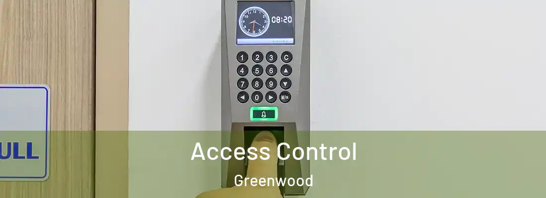 Access Control Greenwood