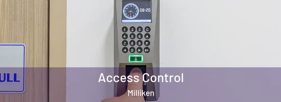 Access Control Milliken