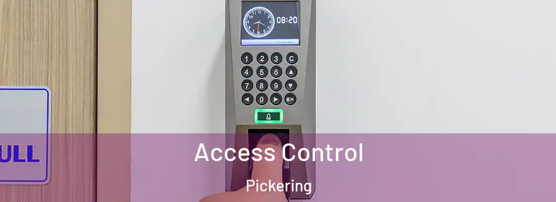 Access Control Pickering