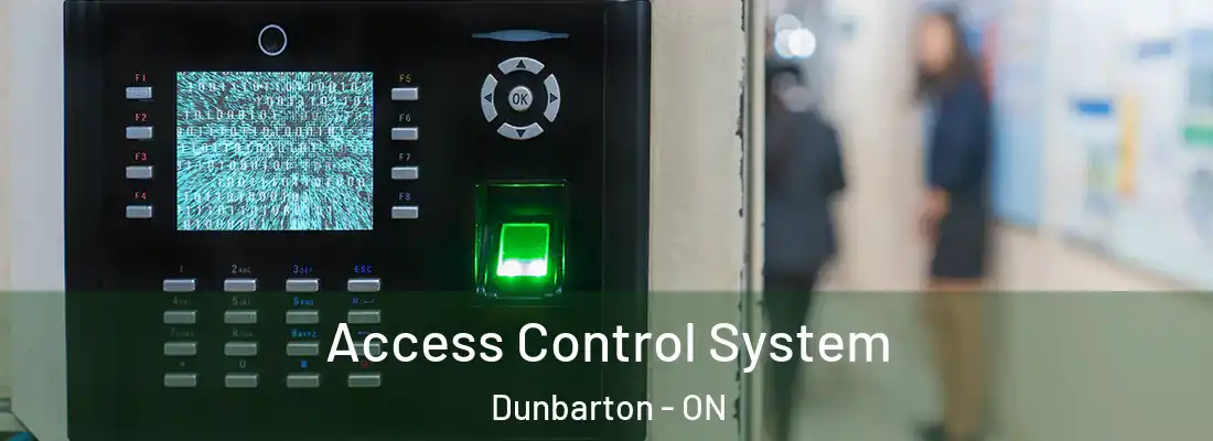  Access Control System Dunbarton - ON