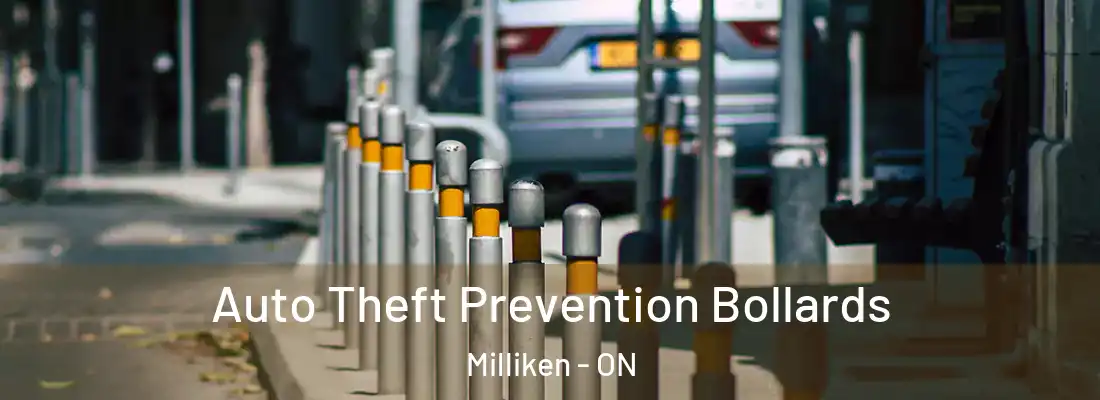 Auto Theft Prevention Bollards Milliken - ON