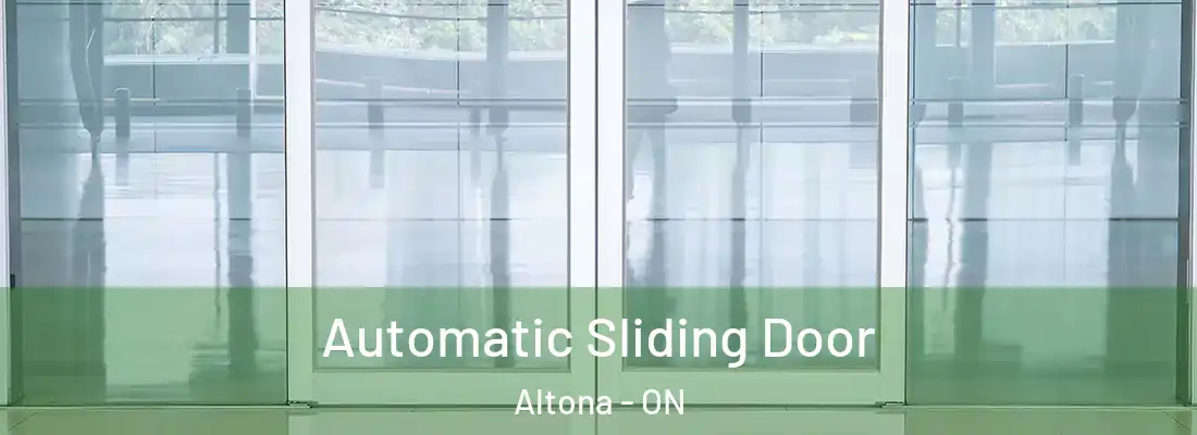  Automatic Sliding Door Altona - ON