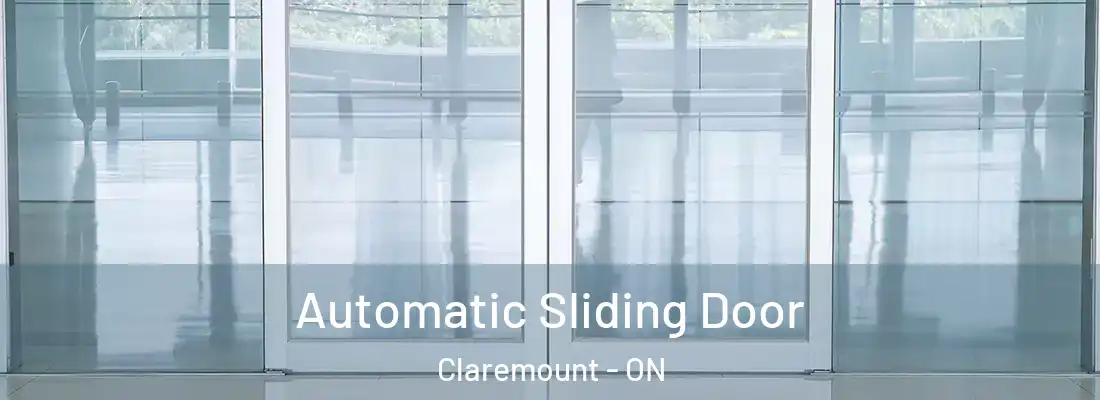  Automatic Sliding Door Claremount - ON