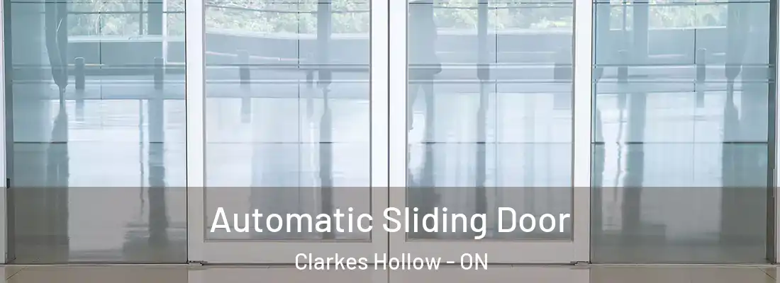  Automatic Sliding Door Clarkes Hollow - ON