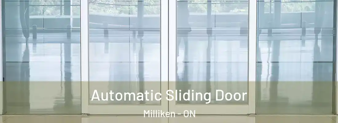  Automatic Sliding Door Milliken - ON