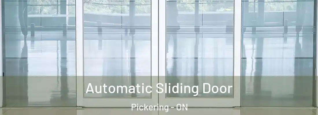  Automatic Sliding Door Pickering - ON