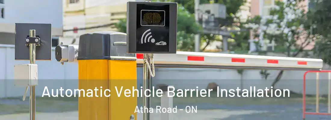  Automatic Vehicle Barrier Installation Atha Road - ON