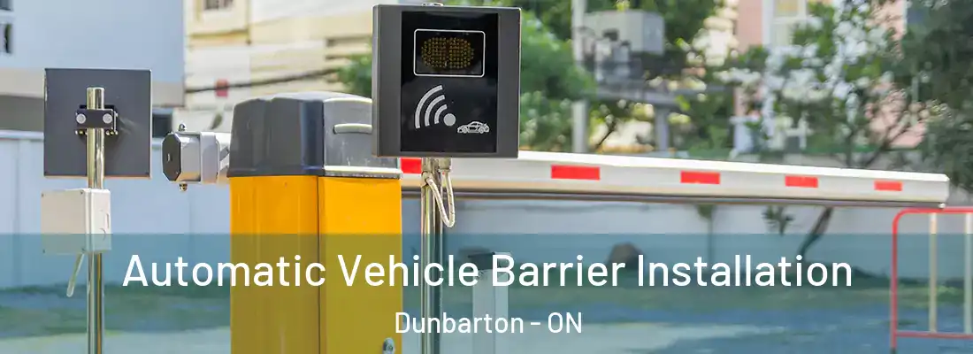  Automatic Vehicle Barrier Installation Dunbarton - ON