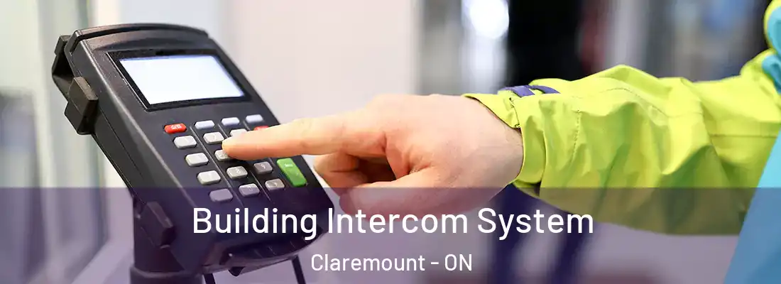  Building Intercom System Claremount - ON