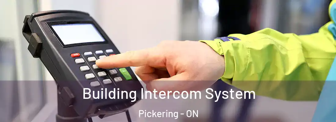  Building Intercom System Pickering - ON