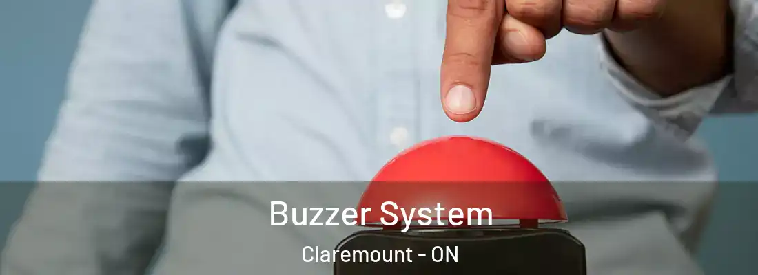  Buzzer System Claremount - ON
