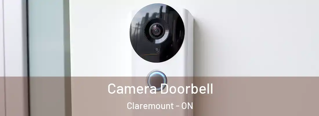  Camera Doorbell Claremount - ON