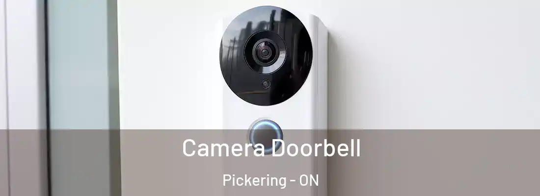  Camera Doorbell Pickering - ON