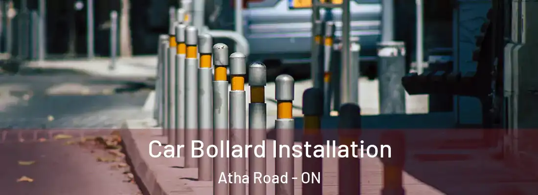  Car Bollard Installation Atha Road - ON