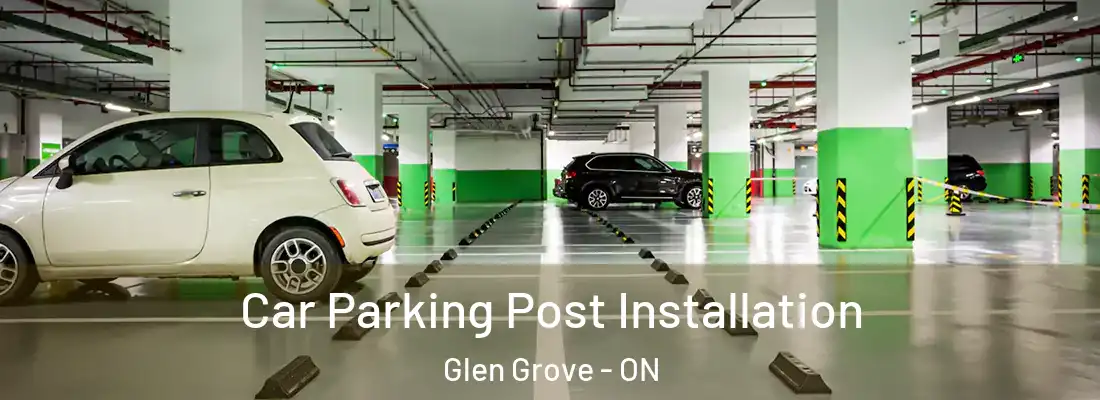 Car Parking Post Installation Glen Grove - ON