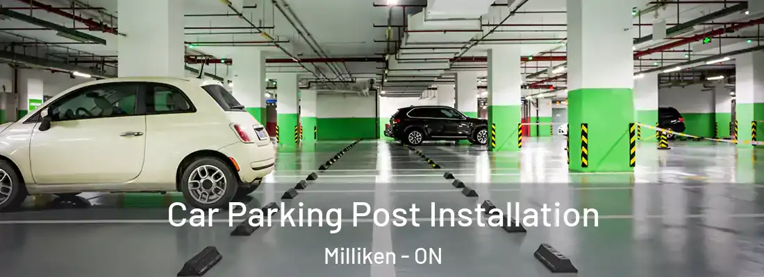  Car Parking Post Installation Milliken - ON