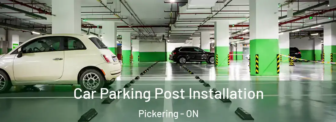  Car Parking Post Installation Pickering - ON
