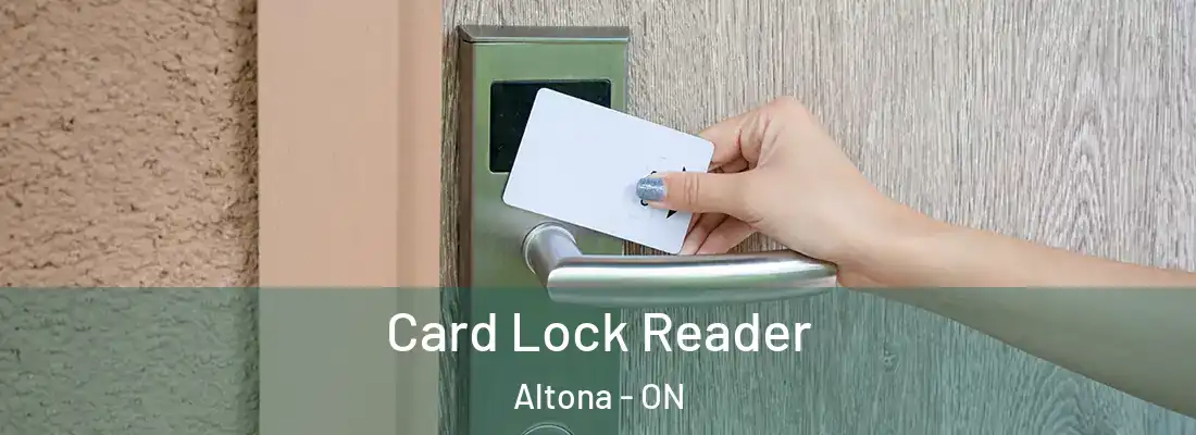  Card Lock Reader Altona - ON