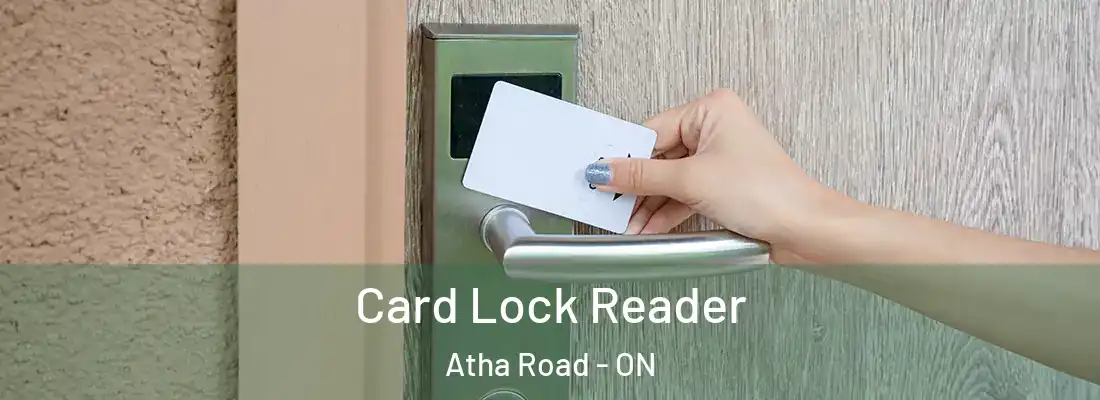  Card Lock Reader Atha Road - ON