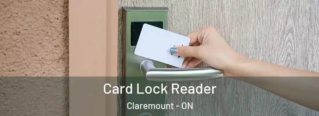  Card Lock Reader Claremount - ON