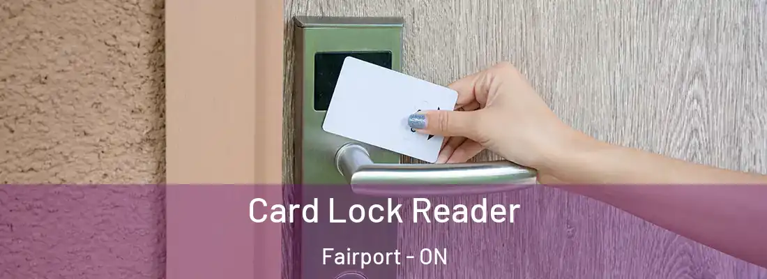  Card Lock Reader Fairport - ON
