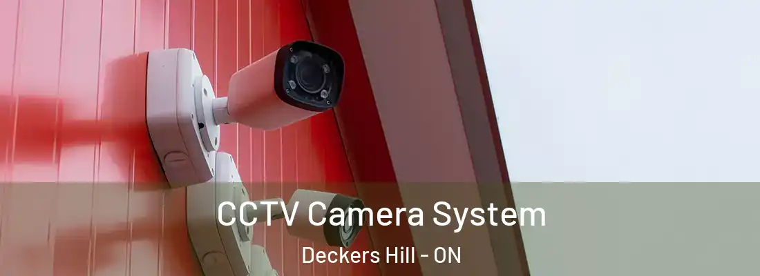  CCTV Camera System Deckers Hill - ON