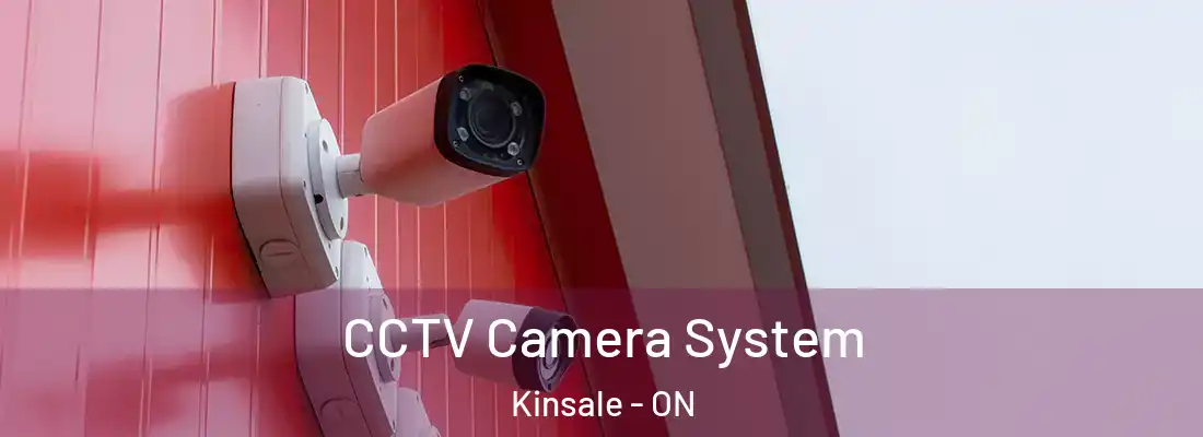  CCTV Camera System Kinsale - ON