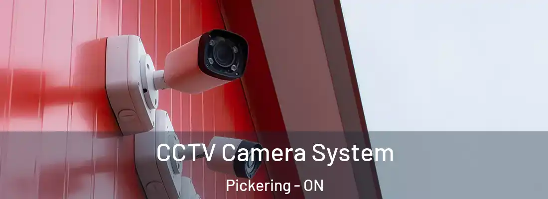  CCTV Camera System Pickering - ON