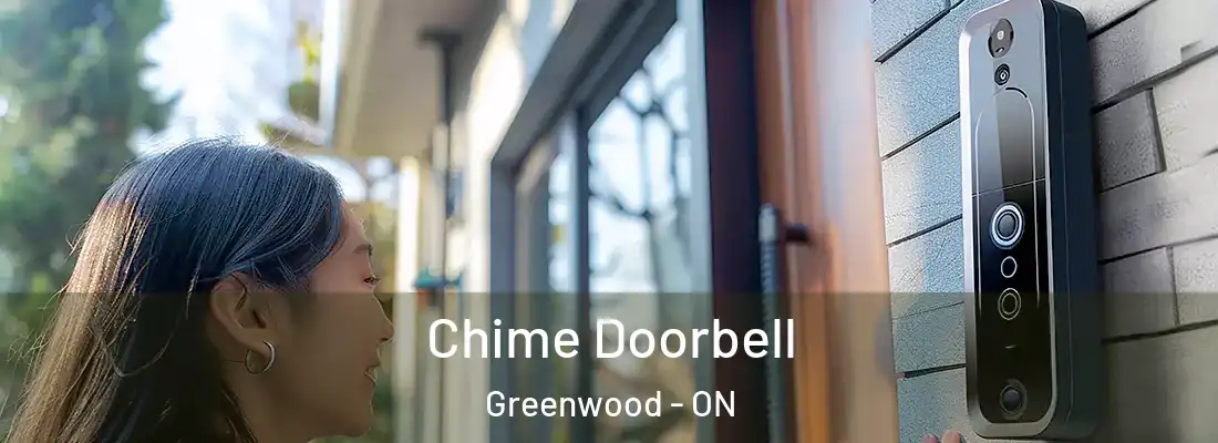  Chime Doorbell Greenwood - ON