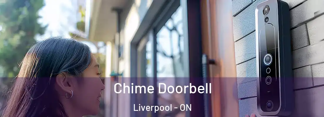  Chime Doorbell Liverpool - ON