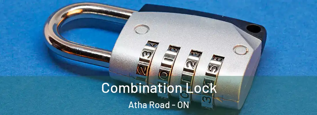  Combination Lock Atha Road - ON