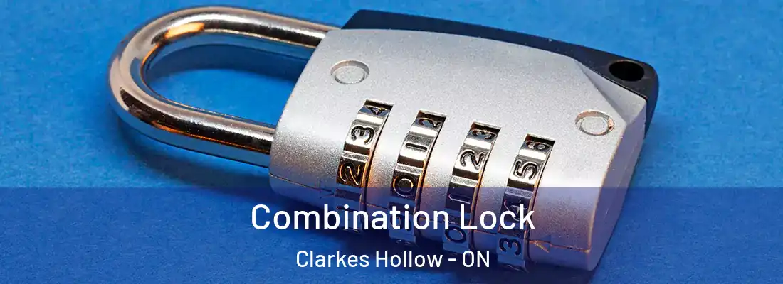  Combination Lock Clarkes Hollow - ON
