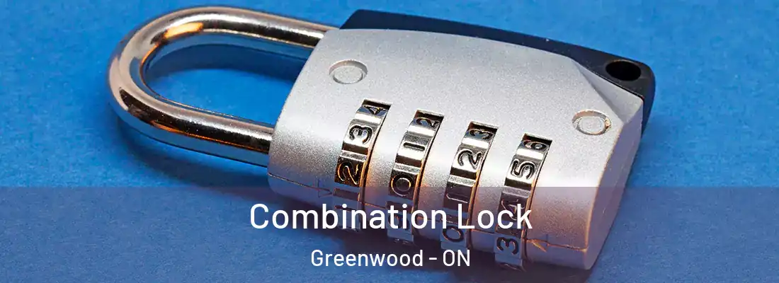  Combination Lock Greenwood - ON