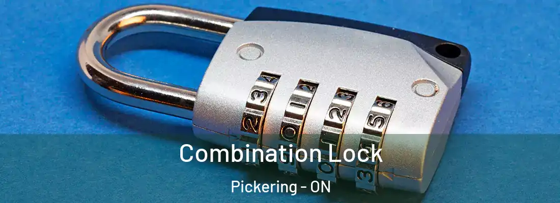  Combination Lock Pickering - ON