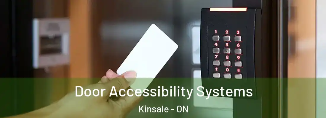  Door Accessibility Systems Kinsale - ON