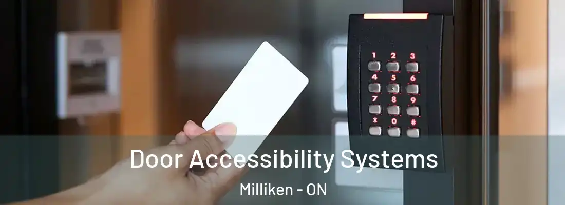  Door Accessibility Systems Milliken - ON