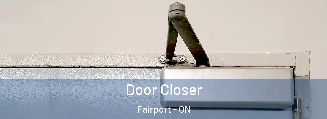  Door Closer Fairport - ON
