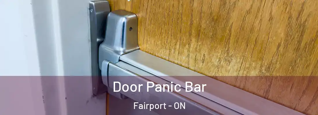  Door Panic Bar Fairport - ON