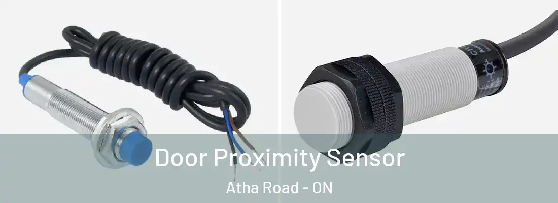  Door Proximity Sensor Atha Road - ON