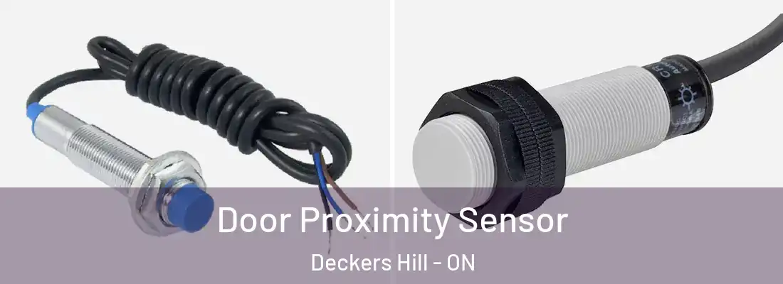  Door Proximity Sensor Deckers Hill - ON