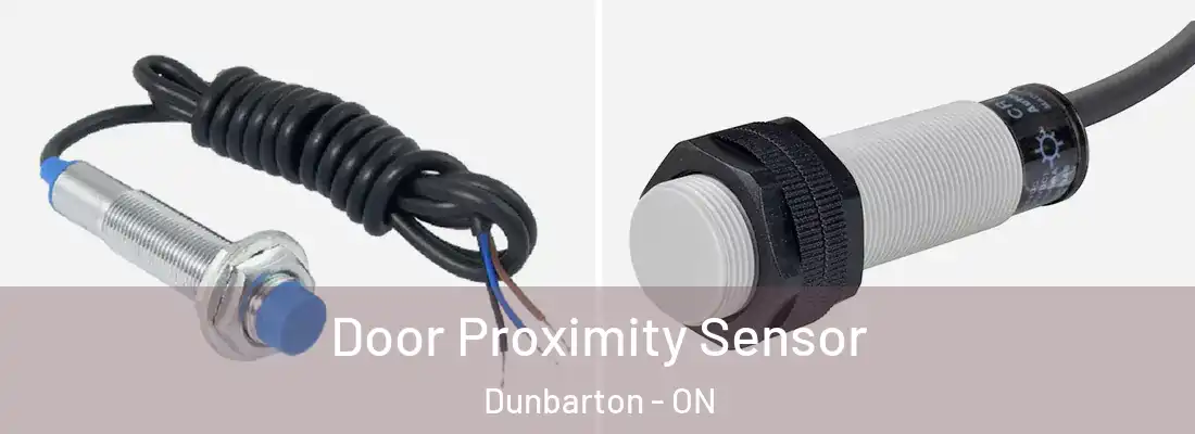  Door Proximity Sensor Dunbarton - ON