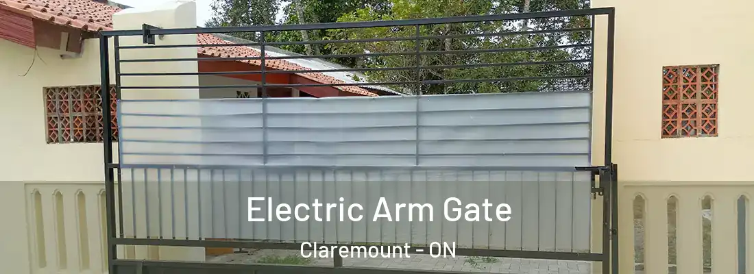  Electric Arm Gate Claremount - ON