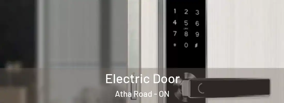  Electric Door Atha Road - ON