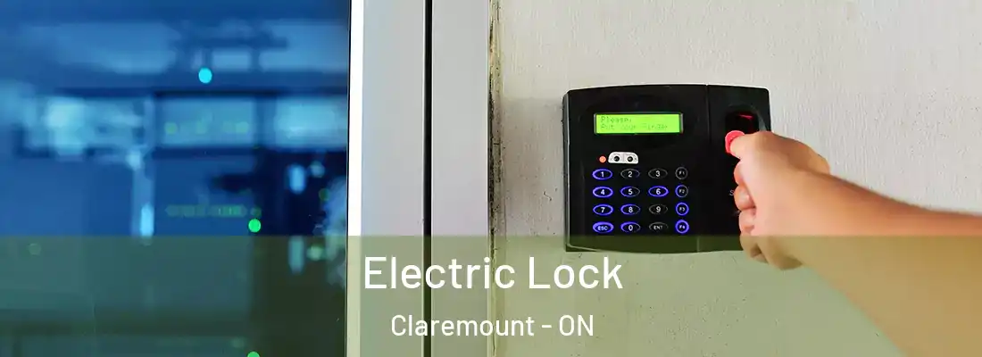  Electric Lock Claremount - ON