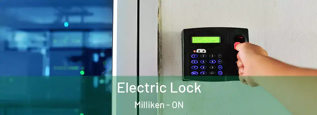  Electric Lock Milliken - ON
