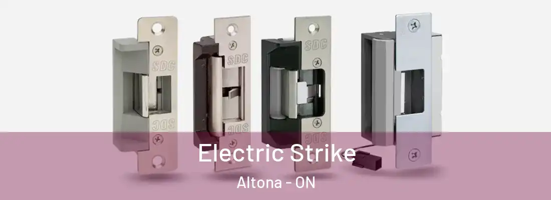  Electric Strike Altona - ON