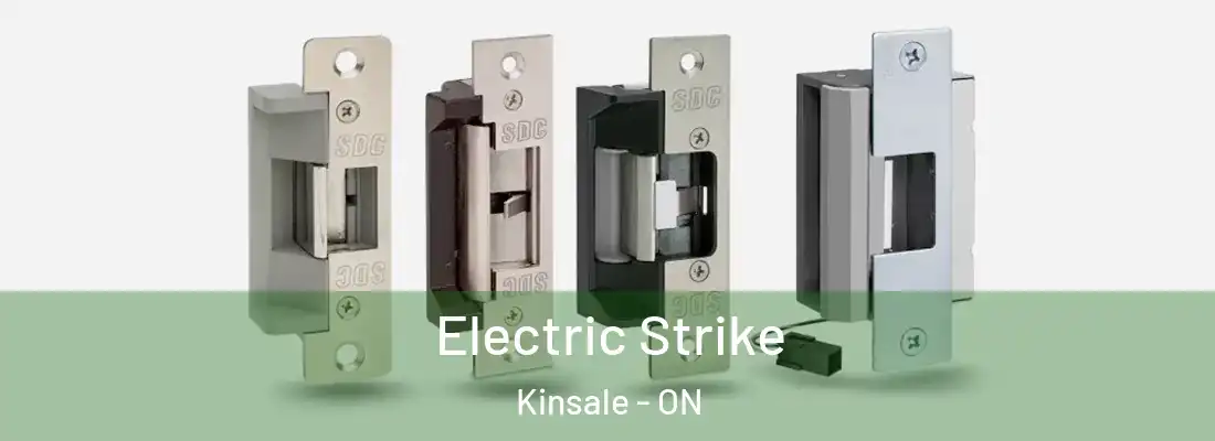  Electric Strike Kinsale - ON