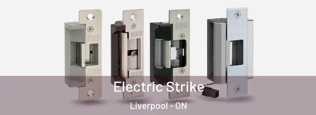 Electric Strike Liverpool - ON